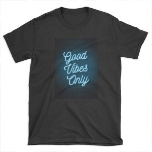 Good Vibes Only - Neon (Blue) T-shirt Tee
