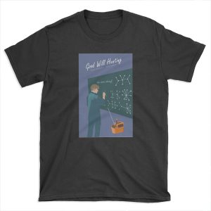 good will hunting T-shirt Tee