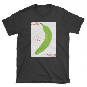 Green Banana Davids Must Wait T-shirt Tee