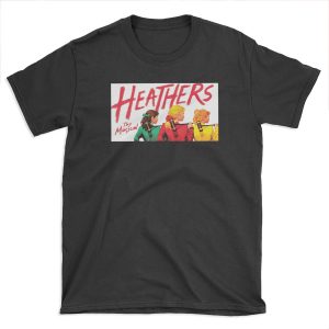 Heathers: The Musical T-shirt Tee