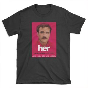 her movie poster T-shirt Tee