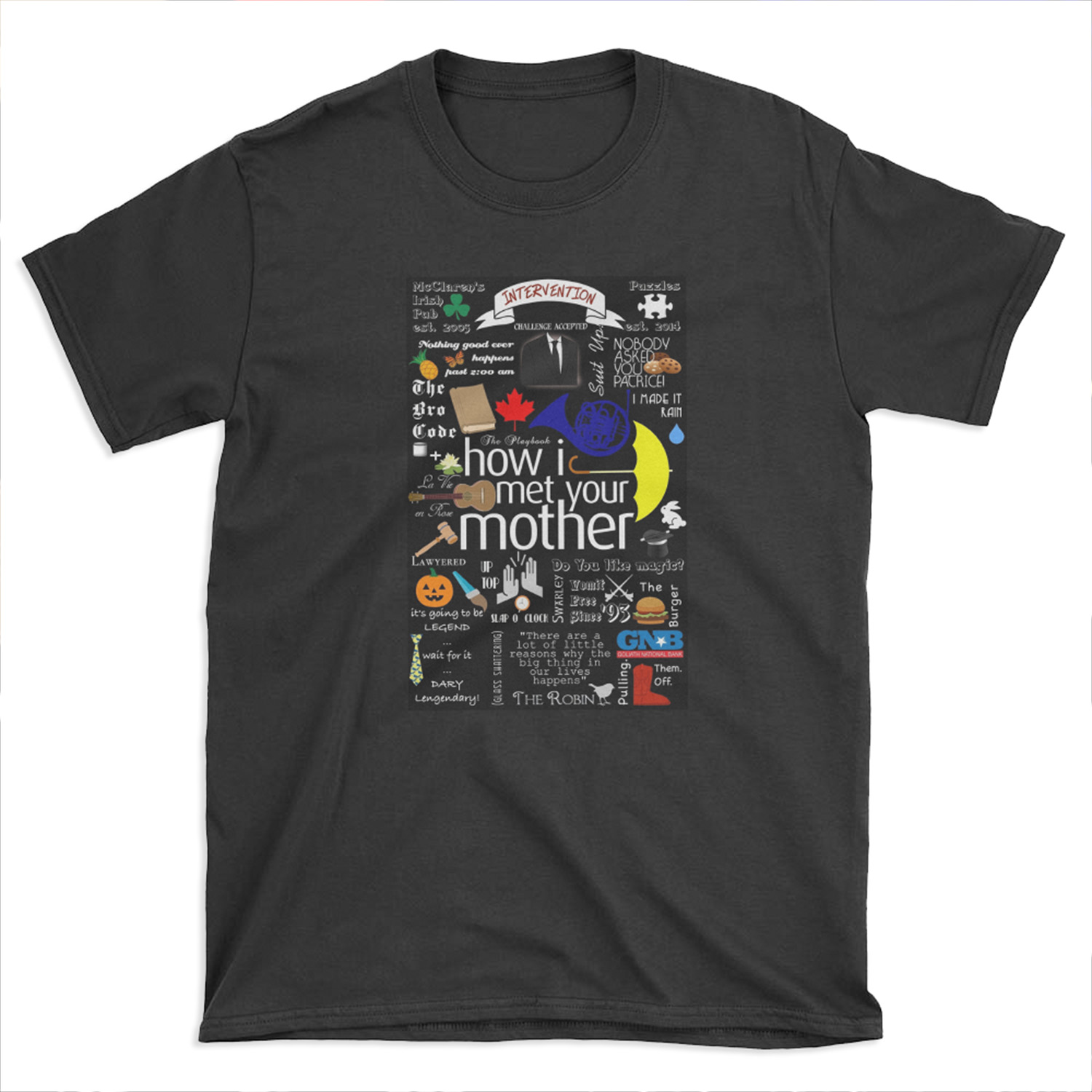 how I met your mother T-shirt Tee
