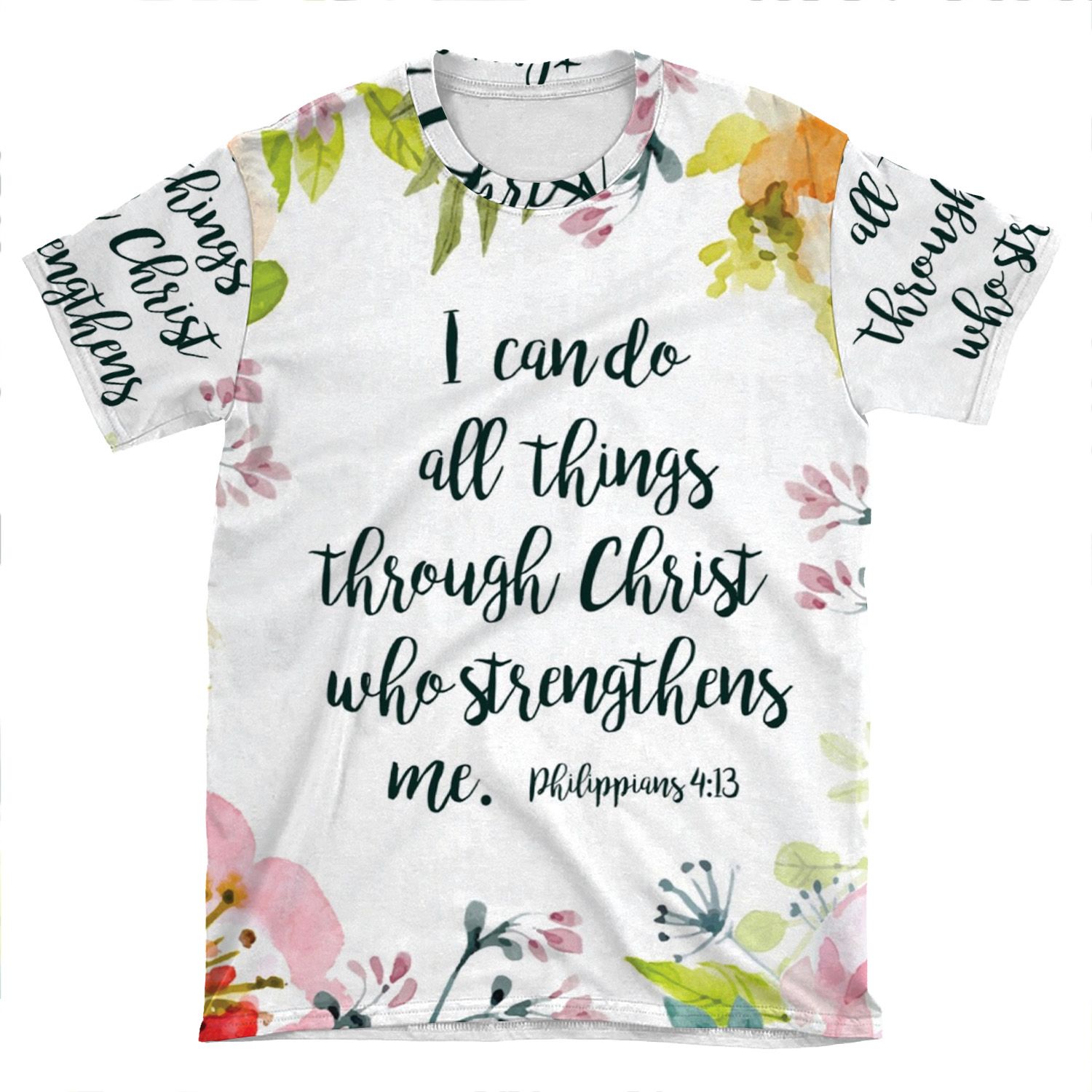 I Can Do All Things AOP T-shirt Tee