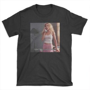 I don't have time for idiots T-shirt Tee