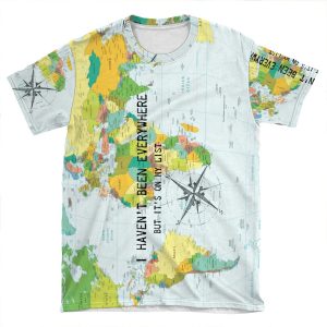 I Haven't Been Everywhere But It's On My List - Travel Quote AOP T-shirt Tee