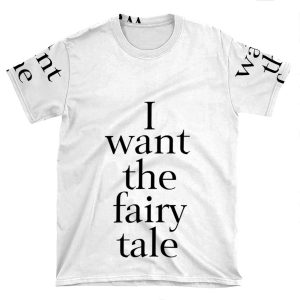 I Want The Fairy Tale AOP T-shirt Tee