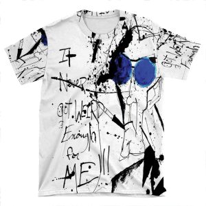 It Never Got Weird Enough For Me!!! AOP T-shirt Tee