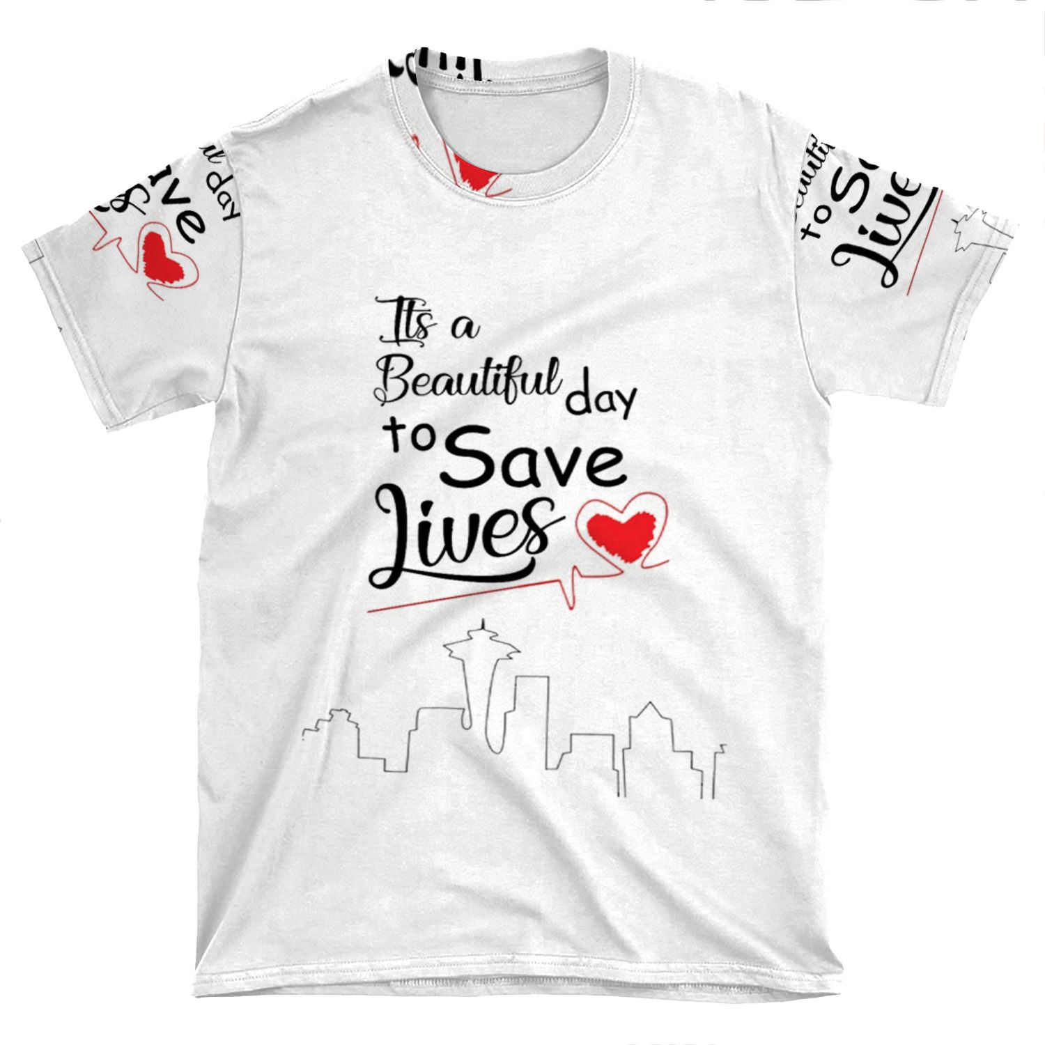 It's A Beautiful Day To Save Lives Quote Of Grey's 2 AOP T-shirt Tee