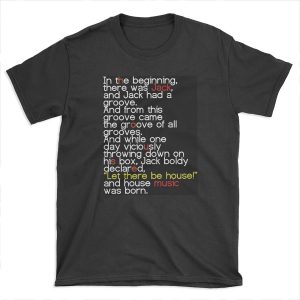 Jack's Groove - Let there be house! T-shirt Tee
