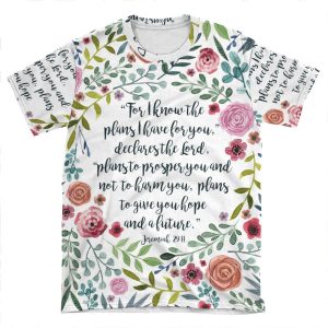 Jeremiah 29:11 AOP T-shirt Tee