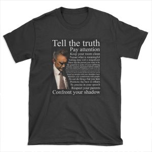 Jordan Peterson's Advice T-shirt Tee