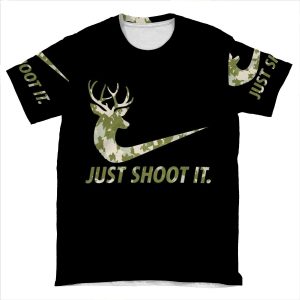 Just Shoot It Funny Hunting Nike Deer Fashion AOP T-shirt Tee