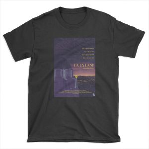 La La Land T-shirt Tee
