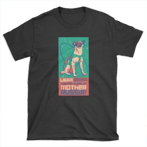 Laika Space Dog Illustration Vector Russian Propaganda Pup Retro Vintage T-shirt Tee