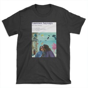 Laurence Anyways (2012) Xavier Dolan Movie T-shirt Tee