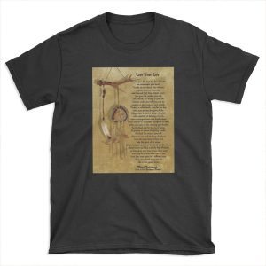 Live Your Life by Chief Tecumseh dream catcher T-shirt Tee