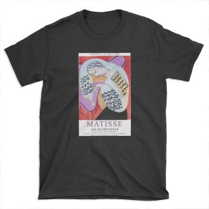 Matisse Exhibition - Aix-en-Provence - The Dream Artwork T-shirt Tee