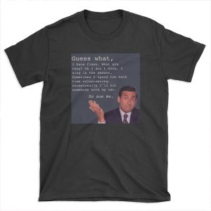 Michael Scott Quotes T-shirt Tee