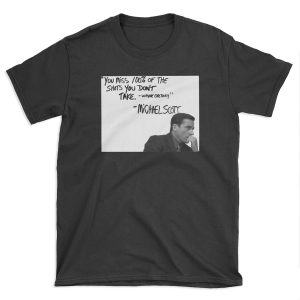 Michael Scott's Inspirational Quote (White) T-shirt Tee