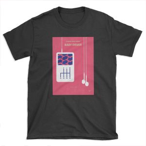 No872 My Baby Driver minimal movie poster T-shirt Tee