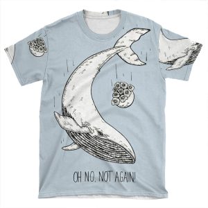 Not Again! AOP T-shirt Tee