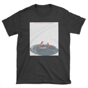 Not Waving, But Drowning T-shirt Tee