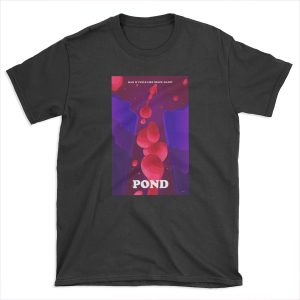 Pond "Man it Feels Like Space Again" Fan Art T-shirt Tee