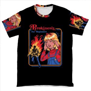 Pyrokinesis For Beginners AOP T-shirt Tee