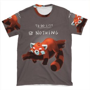 Red Panda Day - To Do List Nothing - Cute Fluffy Animal - Procrastinate AOP T-shirt Tee