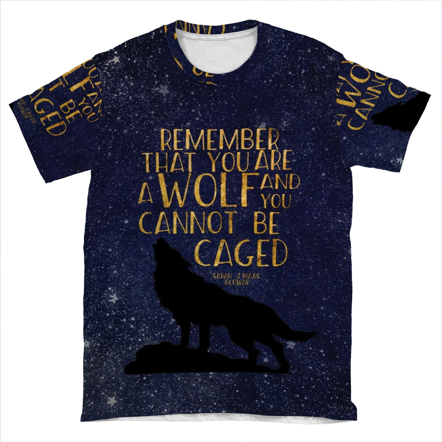 Remember That You Are A Wolf And You Cannot Be Caged AOP T-shirt Tee