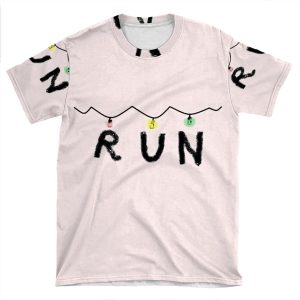 'Run' - Stranger Things Fairy Lights AOP T-shirt Tee