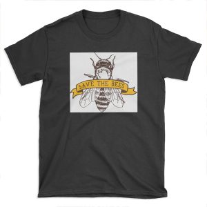 Save The Bees! T-shirt Tee