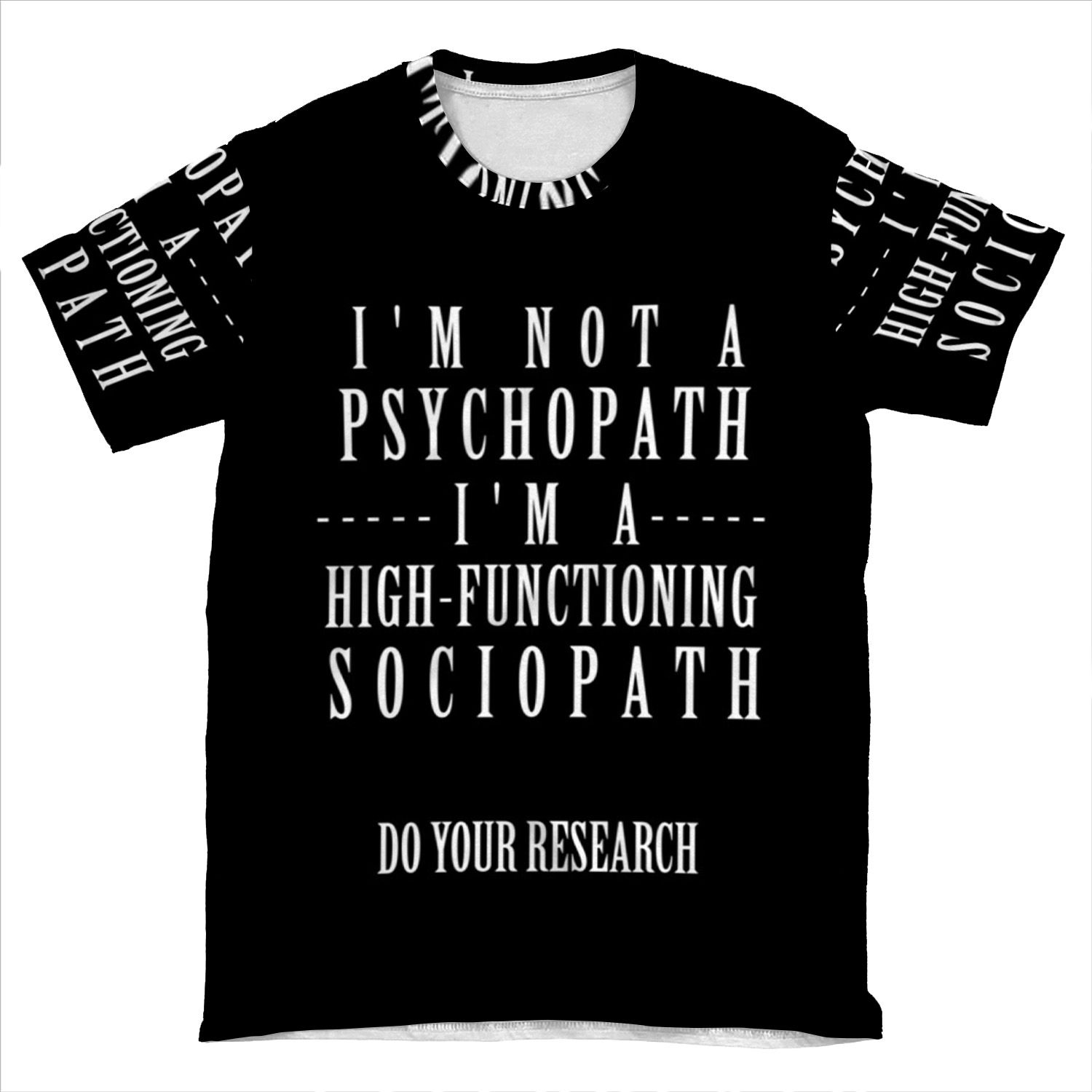 Sherlock - Not A Psychopath, A High-Functioning Sociopath AOP T-shirt Tee