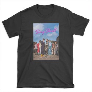 Sing street T-shirt Tee