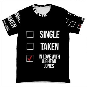 Single, Taken, In Love With Jughead Jones-- White AOP T-shirt Tee