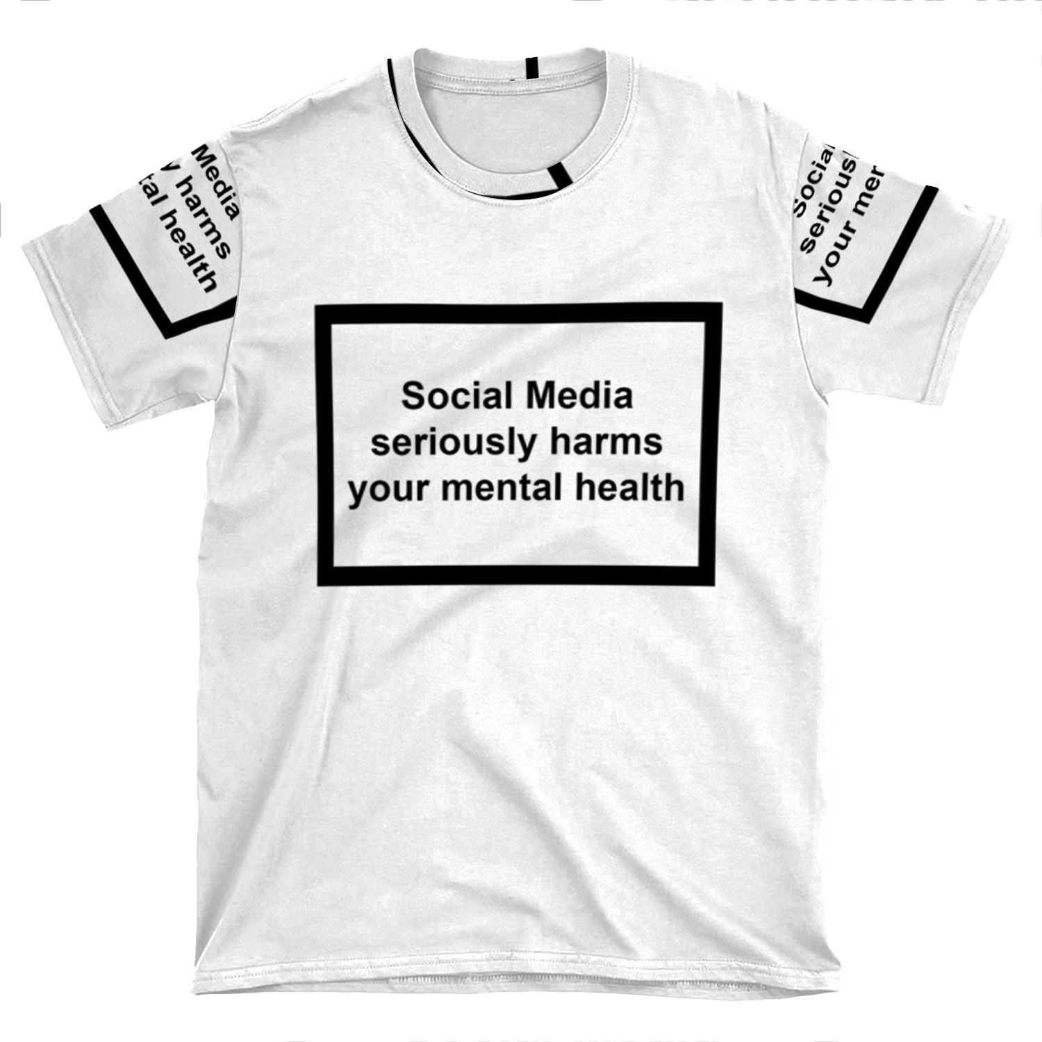 Social Media Seriously Harms Your Mental Health 2 AOP T-shirt Tee