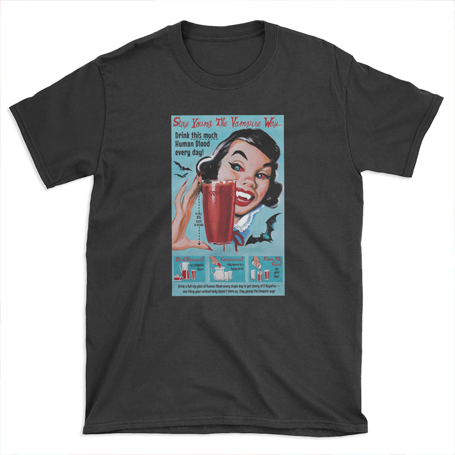 Stay Young the Vampire Way T-shirt Tee