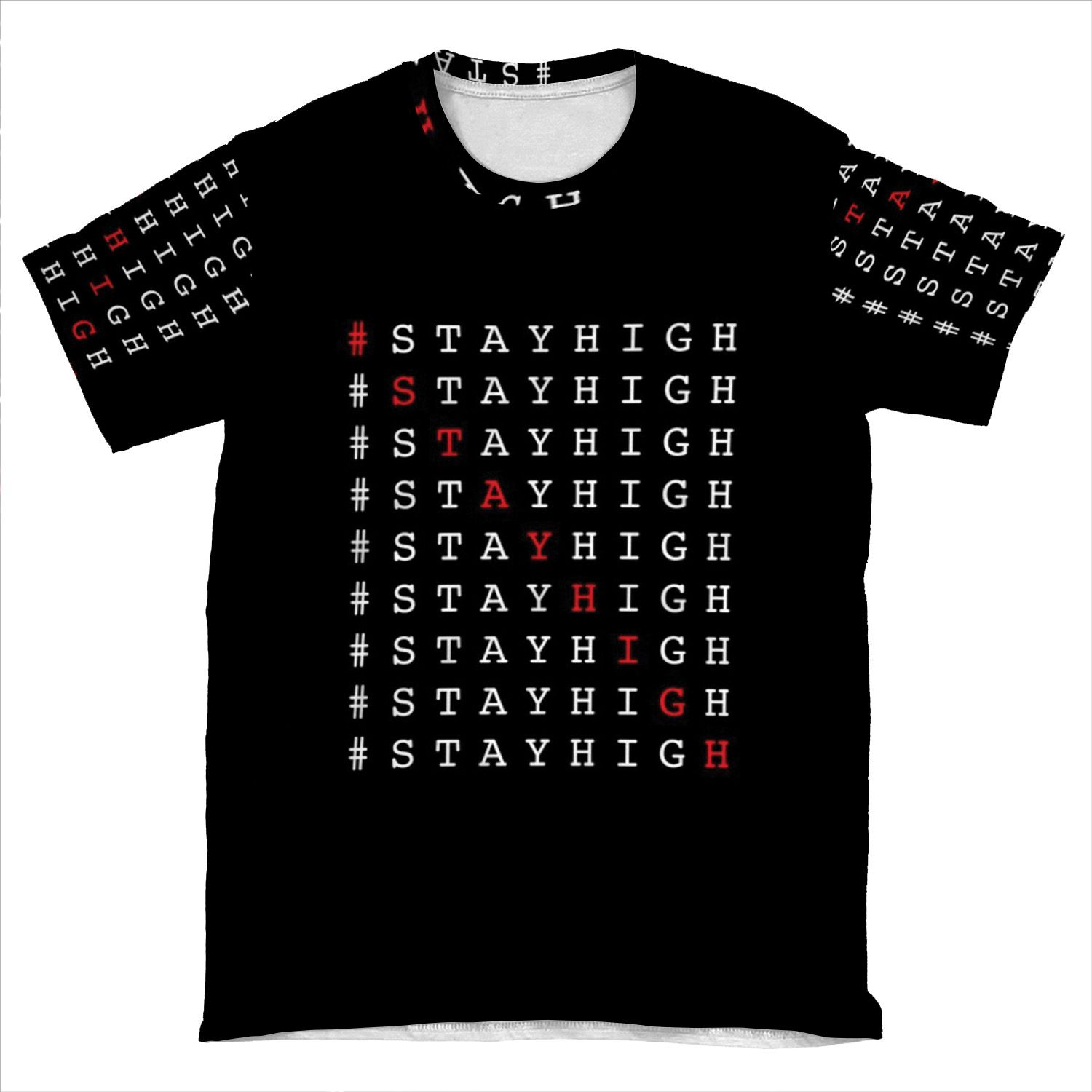 #Stayhigh AOP T-shirt Tee