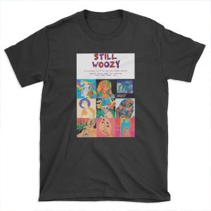 Still Woozy Music Album Covers T-shirt Tee