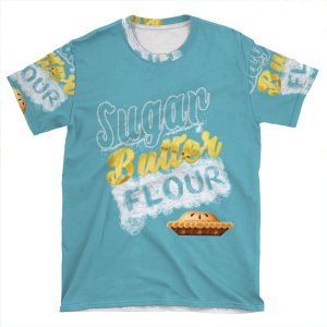 Sugar, Butter, Flour AOP T-shirt Tee
