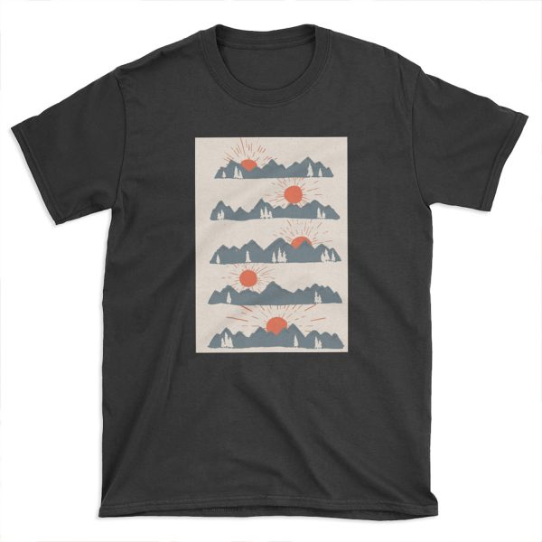 Sunrises...Sunsets... T-shirt Tee