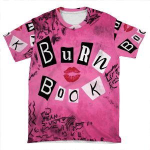 The Burn Book AOP T-shirt Tee