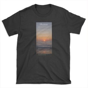 The DESIDERATA T-shirt Tee