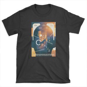 The Doctor Falls T-shirt Tee