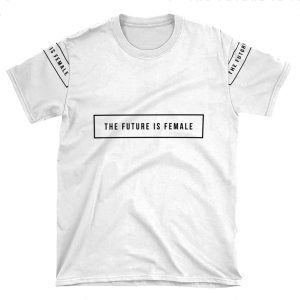 The Future Is Female AOP T-shirt Tee