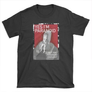 The Paranoid King T-shirt Tee