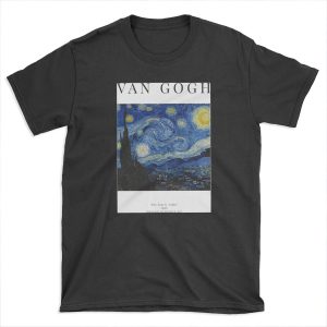 The Starry Night - Vincent Van Gogh - Exhibition T-shirt Tee