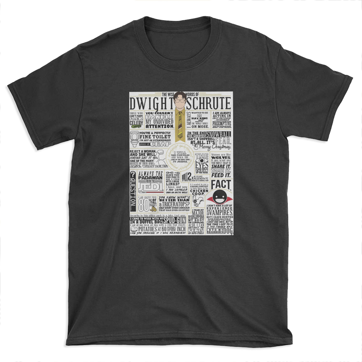 The Wise Words of Dwight Schrute (Light Tee) T-shirt Tee