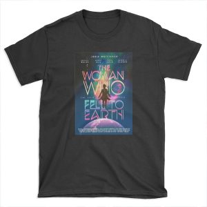 The Woman Who Fell To Earth T-shirt Tee