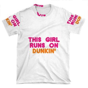 This Girl Runs On Dunkin' AOP T-shirt Tee